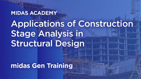 construction stage analysis
